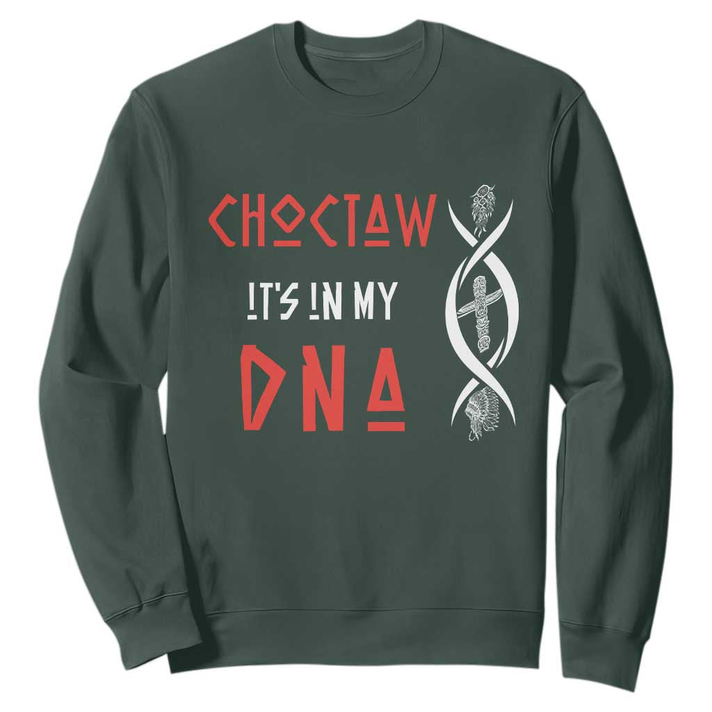 Choctaw Native American DNA Roots Indian Pride Sweatshirt