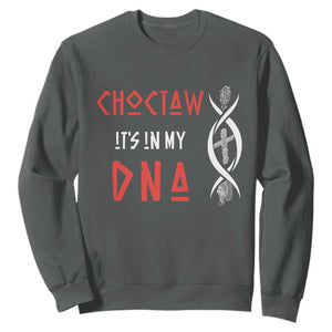 Choctaw Native American DNA Roots Indian Pride Sweatshirt