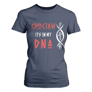 Choctaw Native American DNA Roots Indian Pride T Shirt For Women