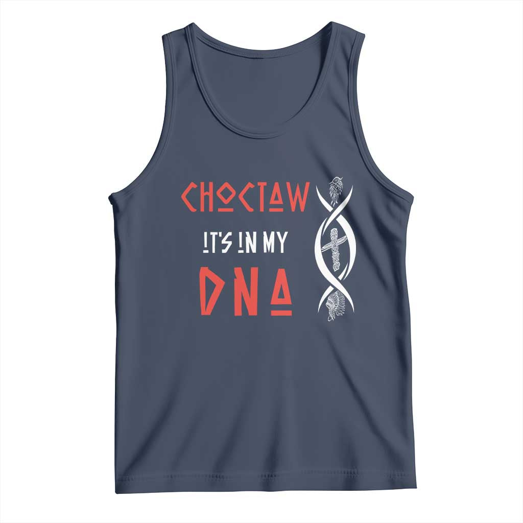 Choctaw Native American DNA Roots Indian Pride Tank Top