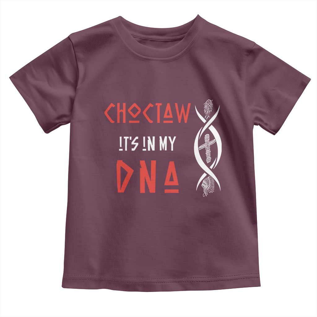 Choctaw Native American DNA Roots Indian Pride Toddler T Shirt