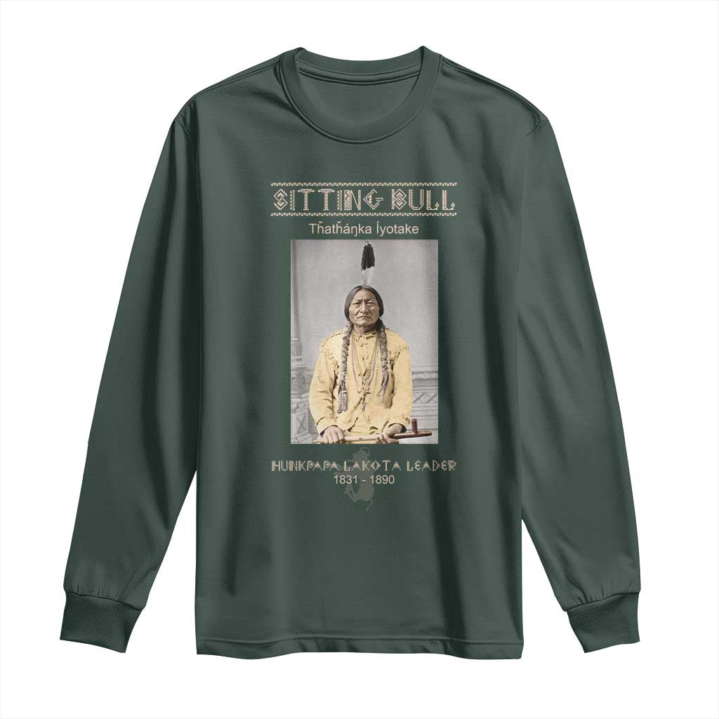 Sitting Bull Lakota Sioux Chief American Indian History Long Sleeve Shirt