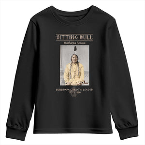 Sitting Bull Lakota Sioux Chief American Indian History Youth Sweatshirt