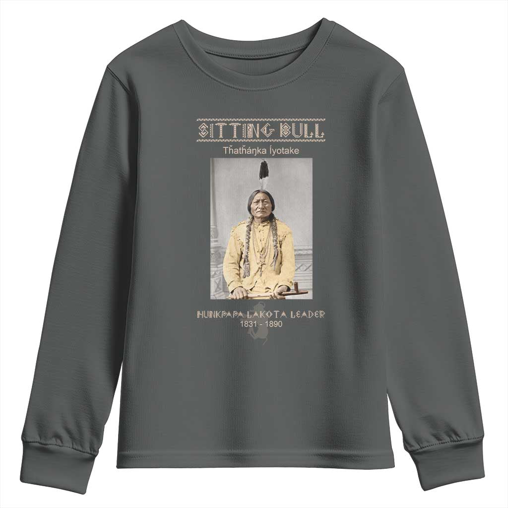 Sitting Bull Lakota Sioux Chief American Indian History Youth Sweatshirt