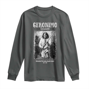 Geronimo Apache Leader American Indian History Long Sleeve Shirt