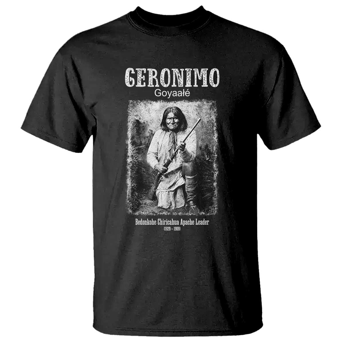 Geronimo Apache Leader American Indian History T Shirt