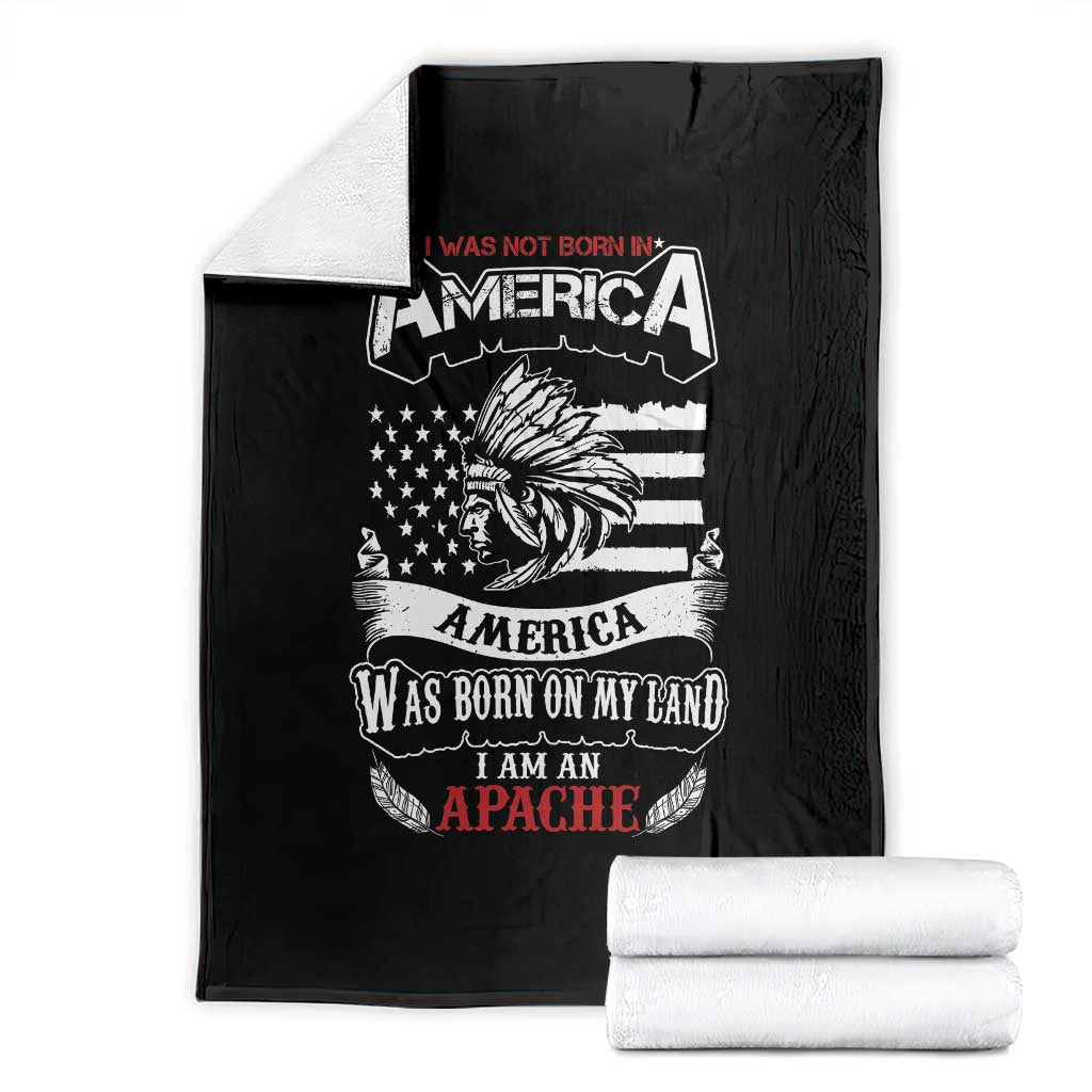 Apache Tribe Native American Indian Pride Throw Blanket I Was Not Born In America TS14 Black Print Your Wear
