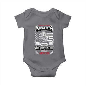 Apache Tribe Native American Indian Pride Baby Onesie I Was Not Born In America