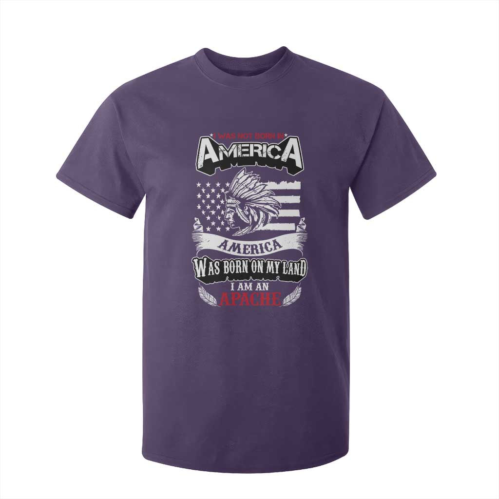 Apache Tribe Native American Indian Pride T Shirt For Kid I Was Not Born In America