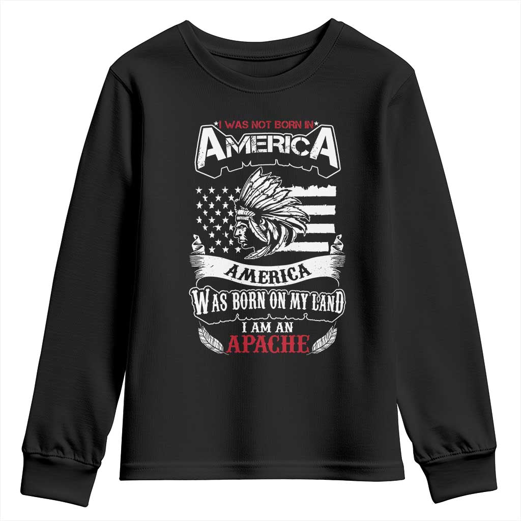 Apache Tribe Native American Indian Pride Youth Sweatshirt I Was Not Born In America TS14 Black Print Your Wear