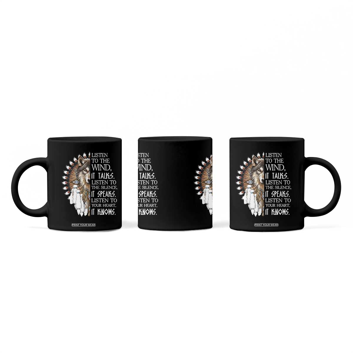 Native American Indian Wolf Saying Listen to The Wind Coffee Mug