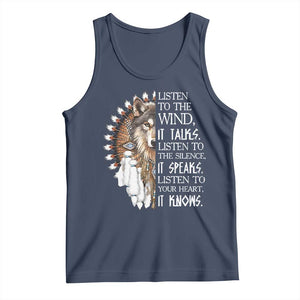 Native American Indian Wolf Saying Listen to The Wind Tank Top