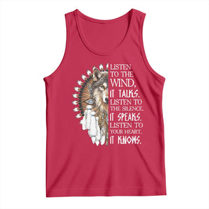 Native American Indian Wolf Saying Listen to The Wind Tank Top