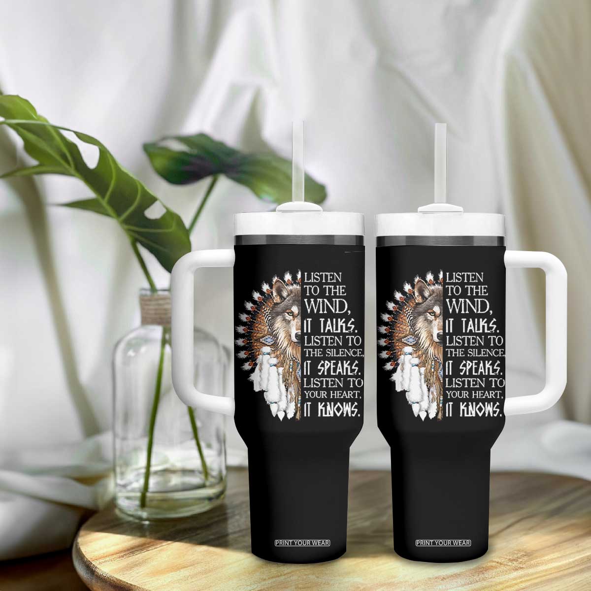 Native American Indian Wolf Saying Listen to The Wind Tumbler With Handle