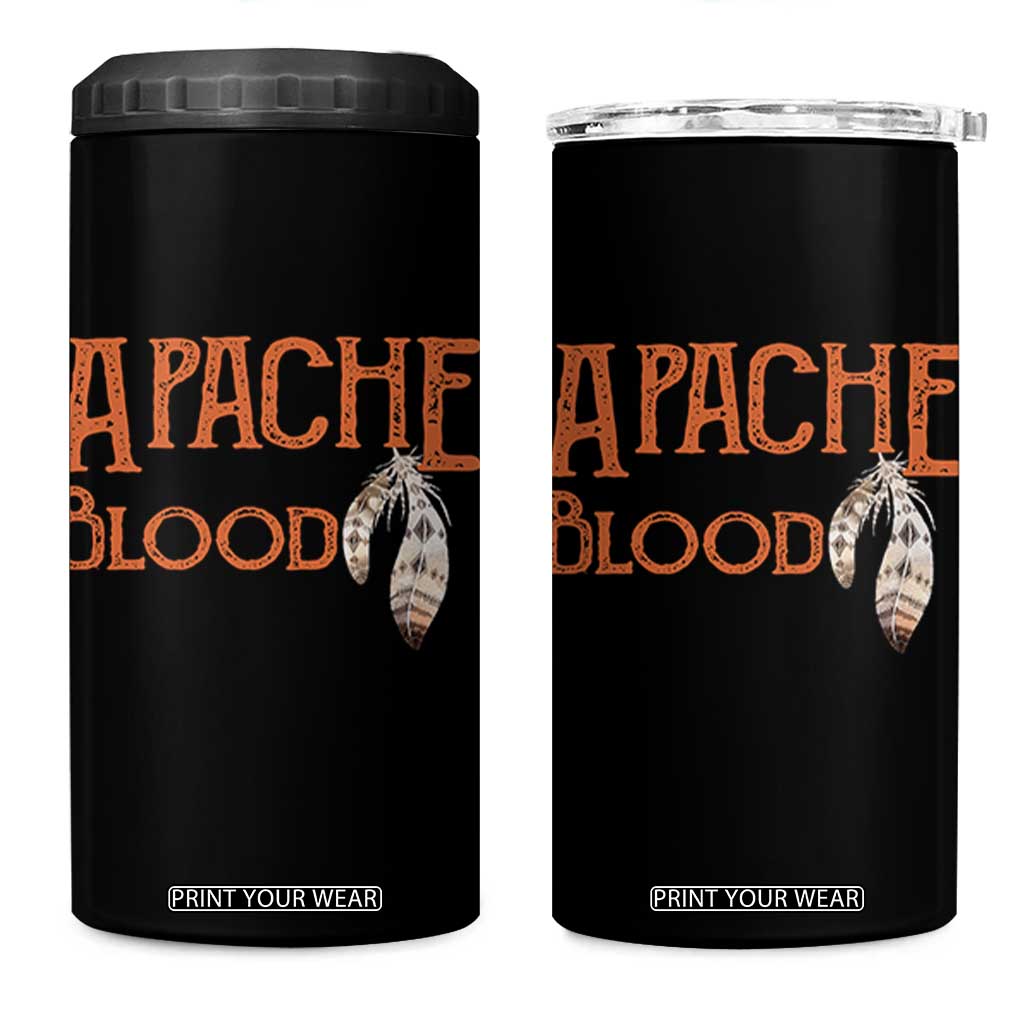 Apache Blood Roots for Proud Native American Peoples 4 in 1 Can Cooler Tumbler