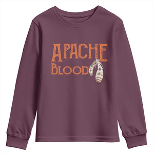Apache Blood Roots for Proud Native American Peoples Youth Sweatshirt