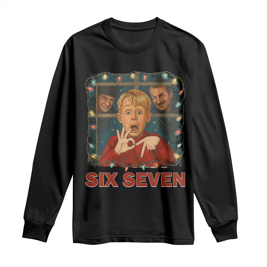 67 Six Seven Christmas Meme Long Sleeve Shirt Funny Family Xmas Movie TS14 Black Print Your Wear