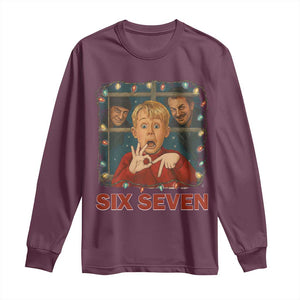 67 Six Seven Christmas Meme Long Sleeve Shirt Funny Family Xmas Movie TS14 Maroon Print Your Wear