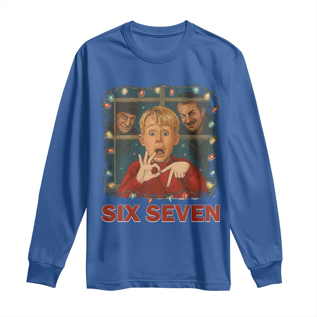 67 Six Seven Christmas Meme Long Sleeve Shirt Funny Family Xmas Movie TS14 Royal Blue Print Your Wear