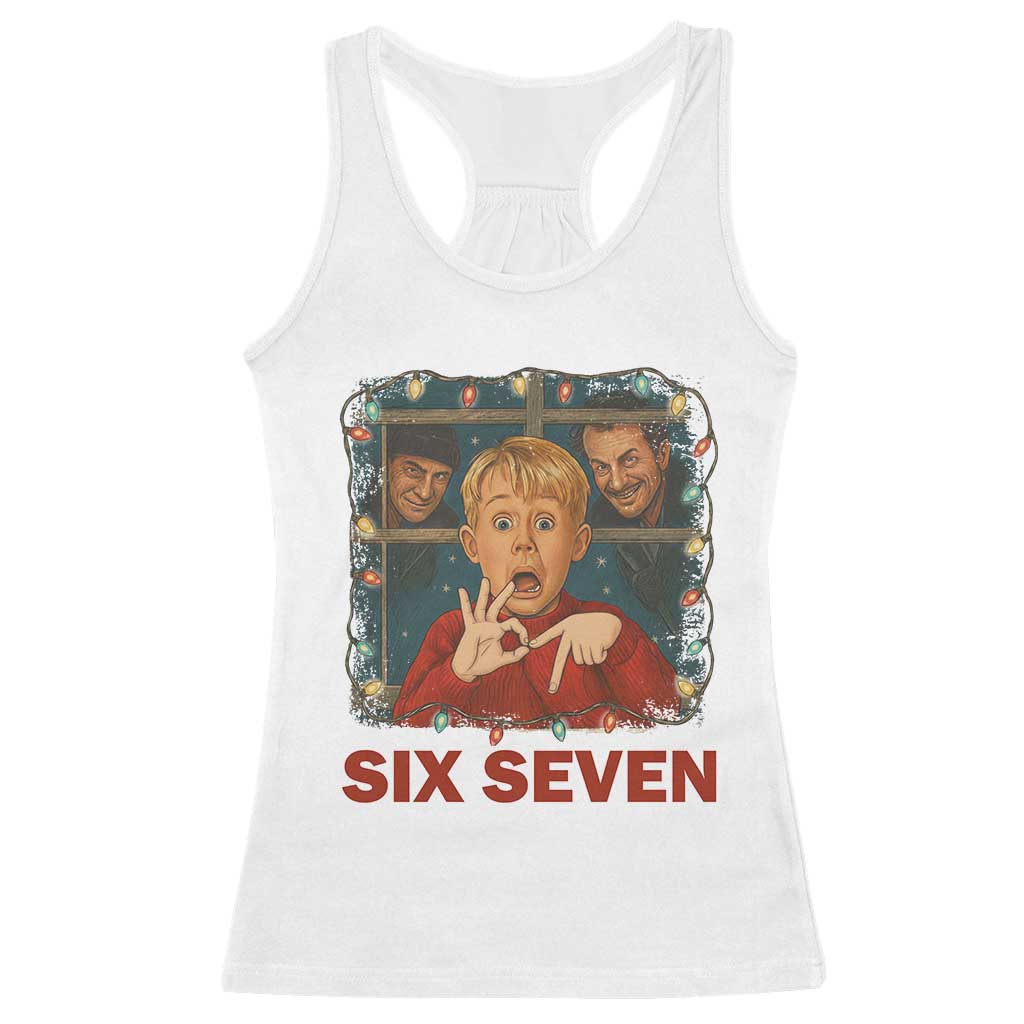67 Six Seven Christmas Meme Racerback Tank Top Funny Family Xmas Movie TS14 White Print Your Wear