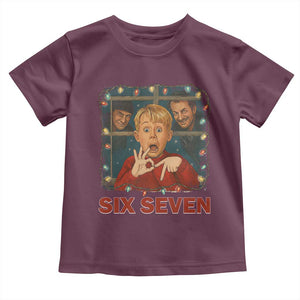 67 Six Seven Christmas Meme Toddler T Shirt Funny Family Xmas Movie TS14 Maroon Print Your Wear
