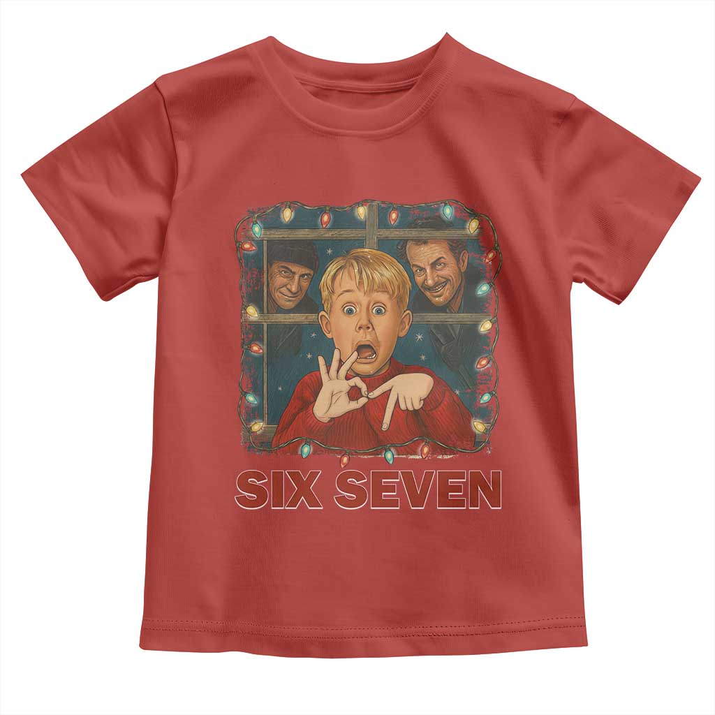 67 Six Seven Christmas Meme Toddler T Shirt Funny Family Xmas Movie TS14 Red Print Your Wear
