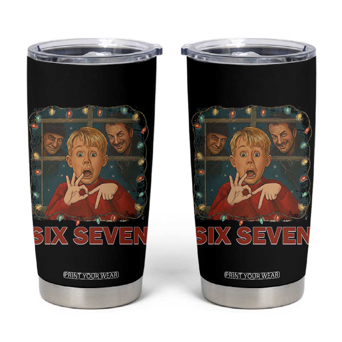 67 Six Seven Christmas Meme Tumbler Cup Funny Family Xmas Movie TS14 Black Print Your Wear