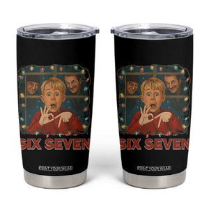 67 Six Seven Christmas Meme Tumbler Cup Funny Family Xmas Movie TS14 Black Print Your Wear