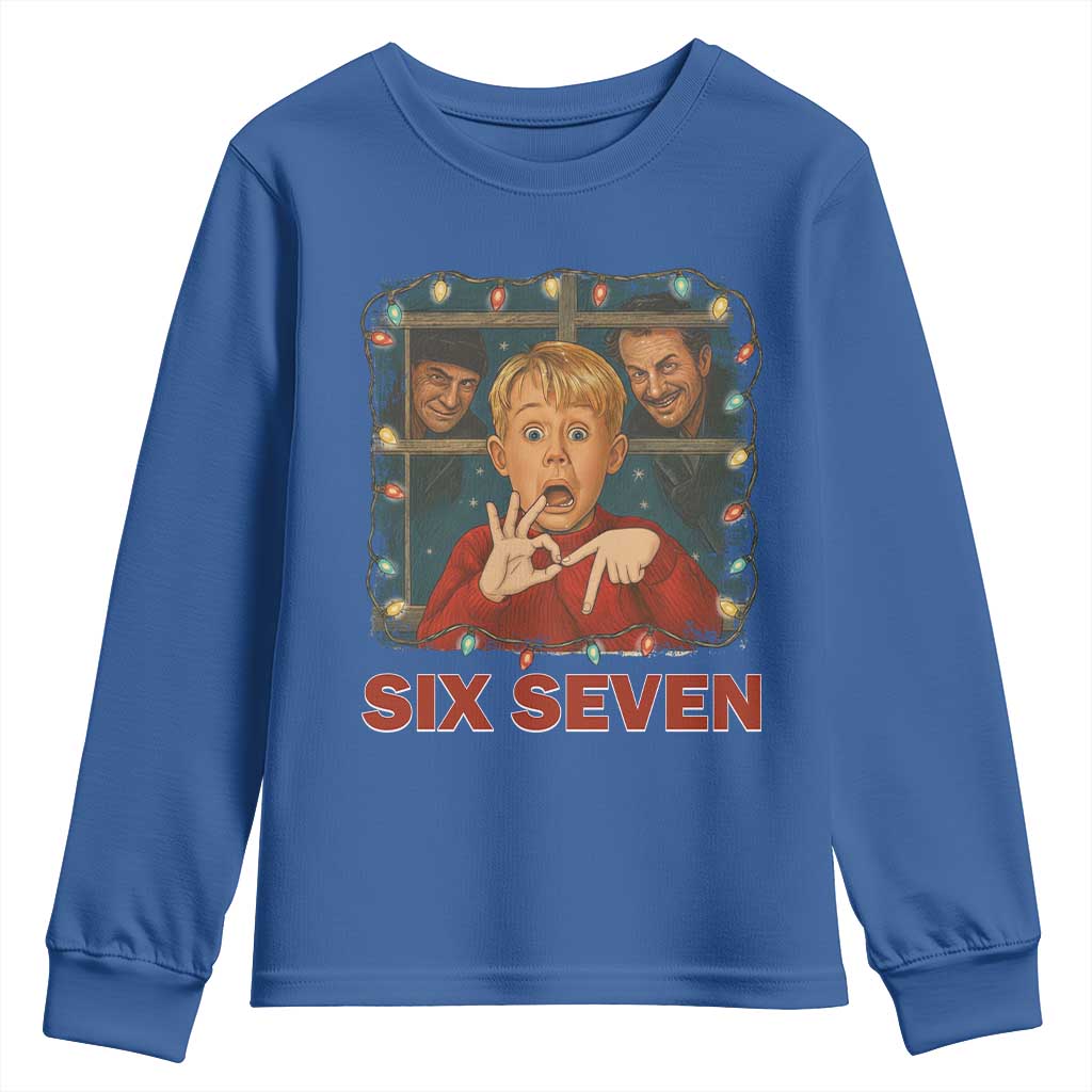 67 Six Seven Christmas Meme Youth Sweatshirt Funny Family Xmas Movie TS14 Royal Blue Print Your Wear