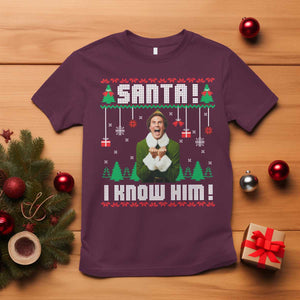 Santa I Know Him T Shirt Funny Elf Christmas TS14 Maroon Print Your Wear