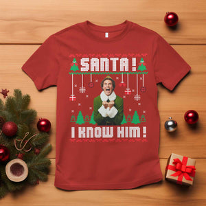 Santa I Know Him T Shirt Funny Elf Christmas TS14 Red Print Your Wear
