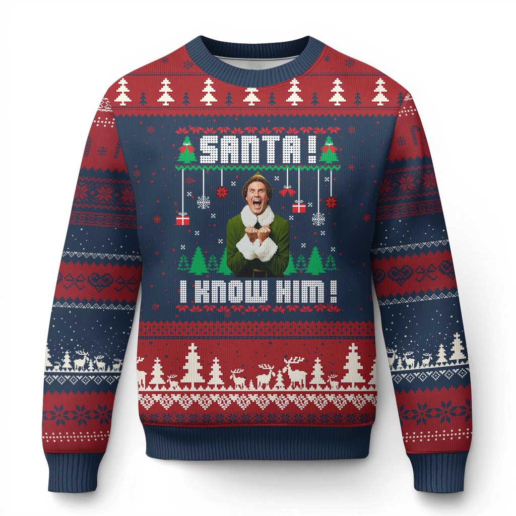 Santa I Know Him Ugly Christmas Sweater Funny Elf Xmas TS14 Navy Red Print Your Wear