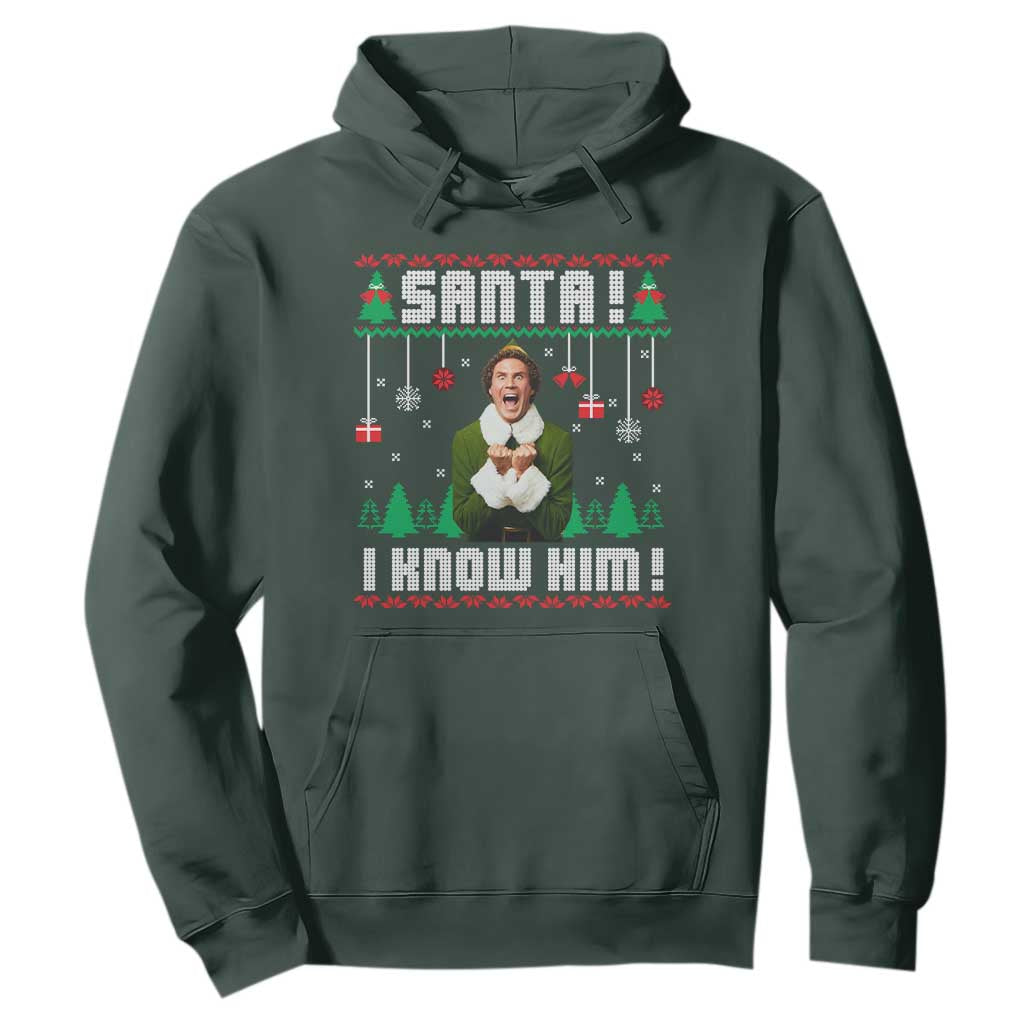 Santa I Know Him Hoodie Funny Elf Christmas TS14 Dark Forest Green Print Your Wear