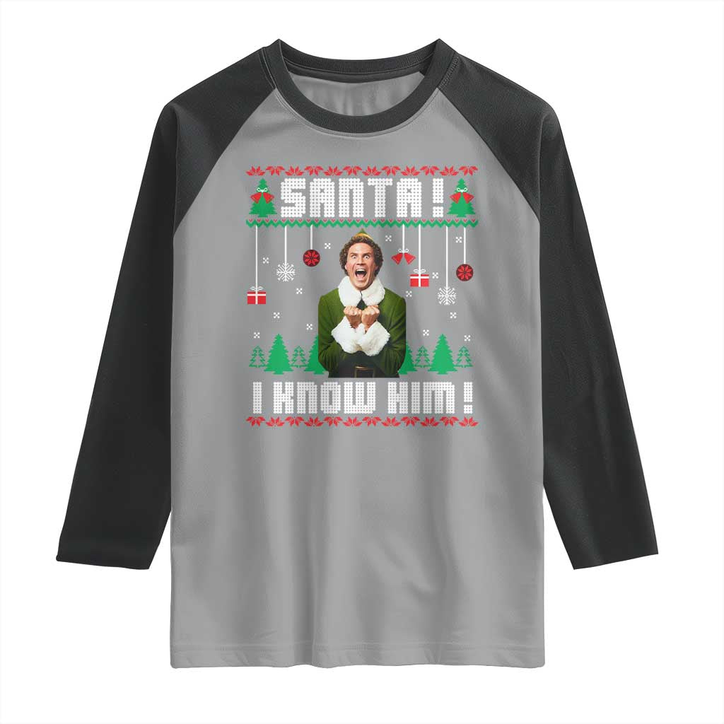 Santa I Know Him Raglan Shirt Funny Elf Christmas TS14 Sport Gray Black Print Your Wear