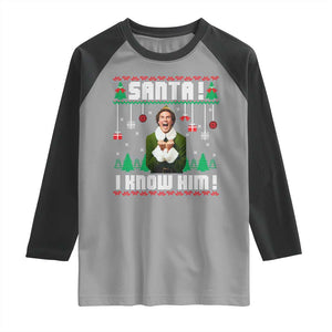 Santa I Know Him Raglan Shirt Funny Elf Christmas TS14 Sport Gray Black Print Your Wear