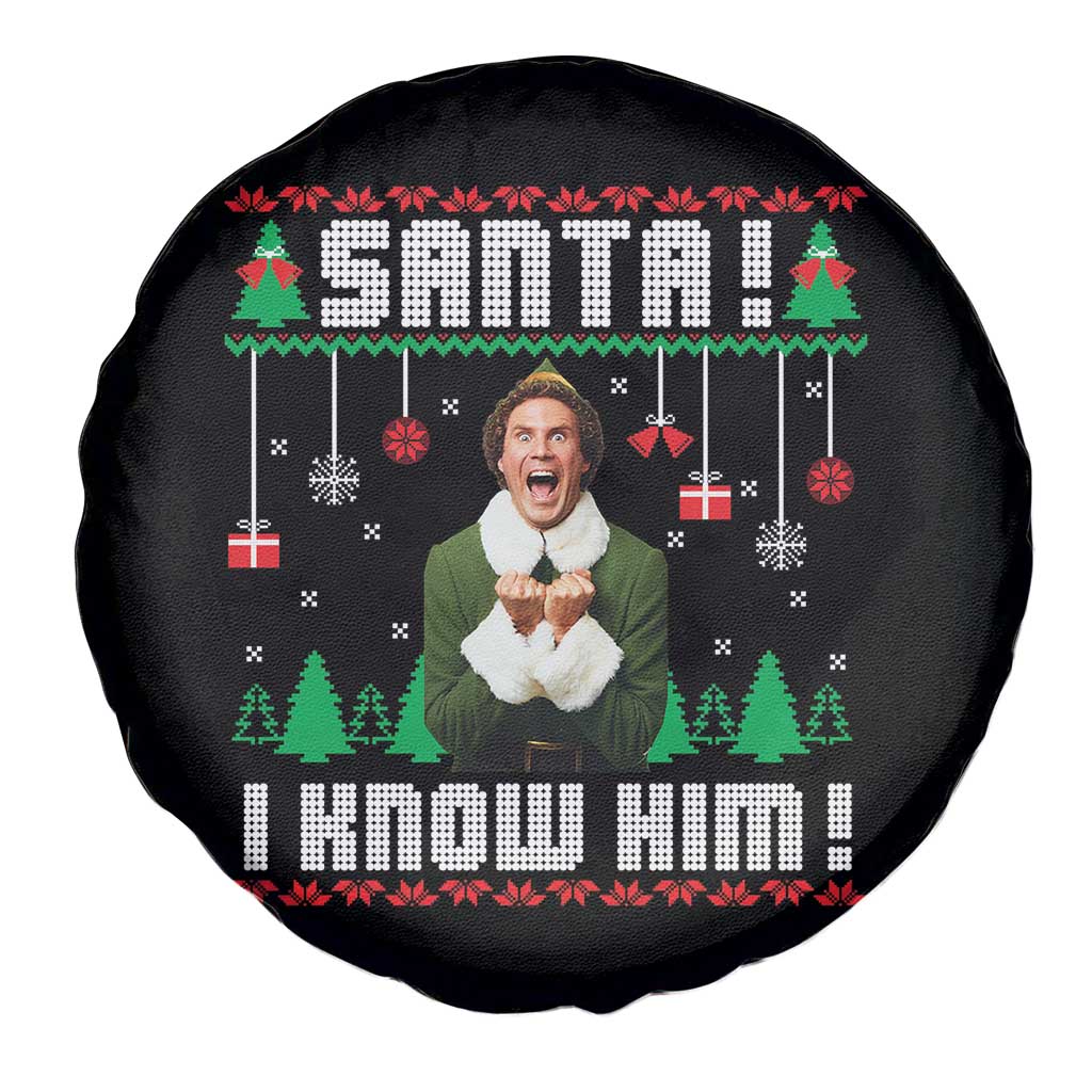 Santa I Know Him Spare Tire Cover Funny Elf Christmas TS14 Print Your Wear