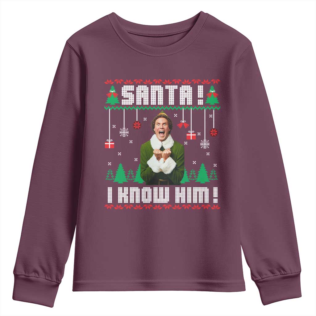 Santa I Know Him Youth Sweatshirt Funny Elf Christmas TS14 Maroon Print Your Wear