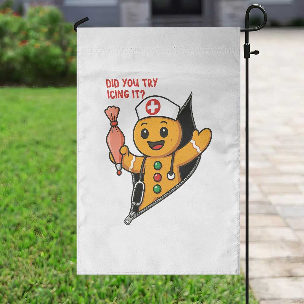 Funny ICU Nurse Christmas Garden Flag Gingerbread Did You Try Icing It TS14 Print Your Wear