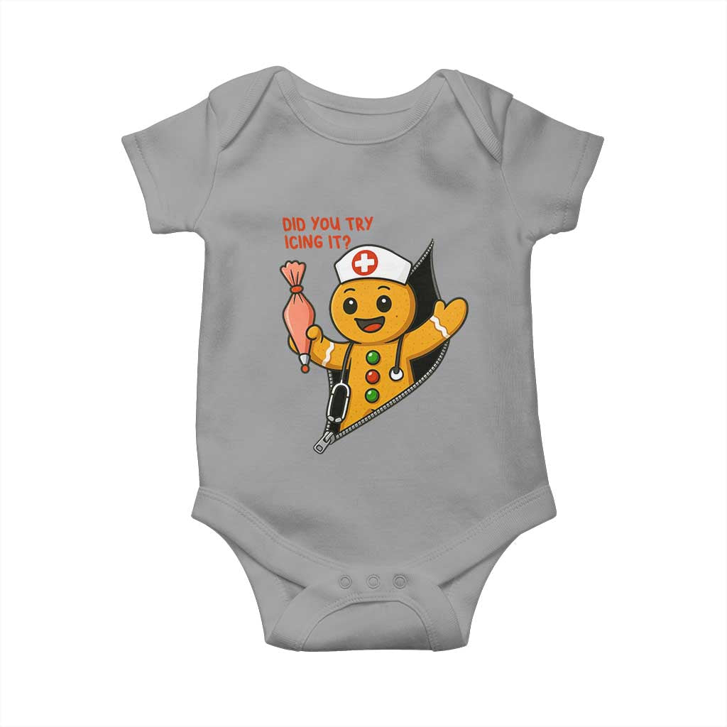 Funny ICU Nurse Christmas Baby Onesie Gingerbread Did You Try Icing It TS14 Sport Gray Print Your Wear