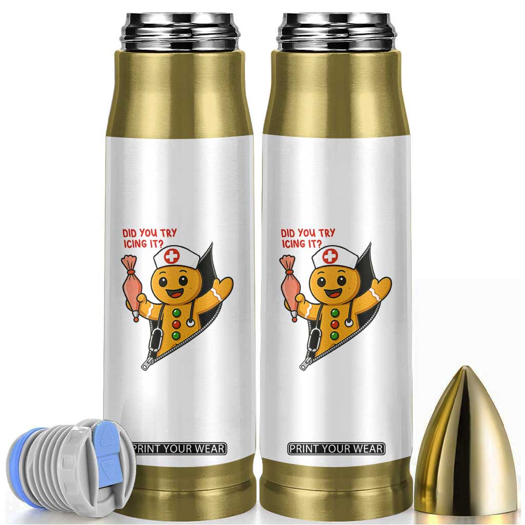 Funny ICU Nurse Christmas Bullet Tumbler Gingerbread Did You Try Icing It TS14 White Print Your Wear
