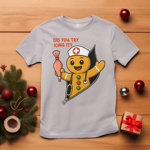 Funny ICU Nurse Christmas T Shirt Gingerbread Did You Try Icing It TS14 Ice Gray Print Your Wear