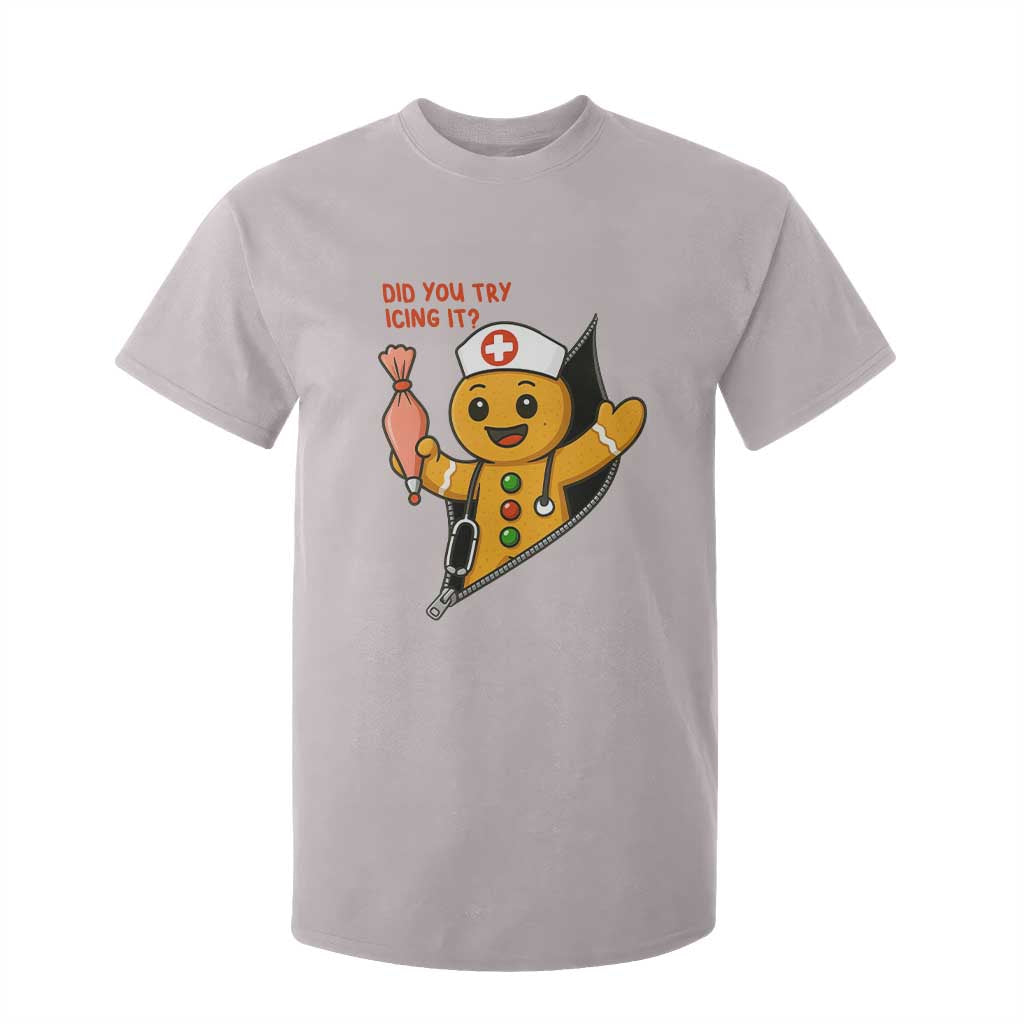 Funny ICU Nurse Christmas T Shirt For Kid Gingerbread Did You Try Icing It TS14 Ice Gray Print Your Wear