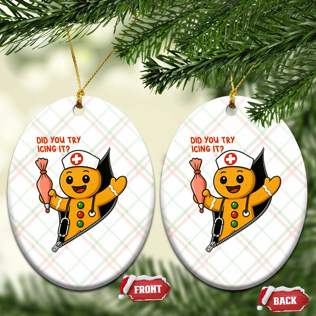 Funny ICU Nurse Christmas Ceramic Ornament Gingerbread Did You Try Icing It TS14 Print Your Wear