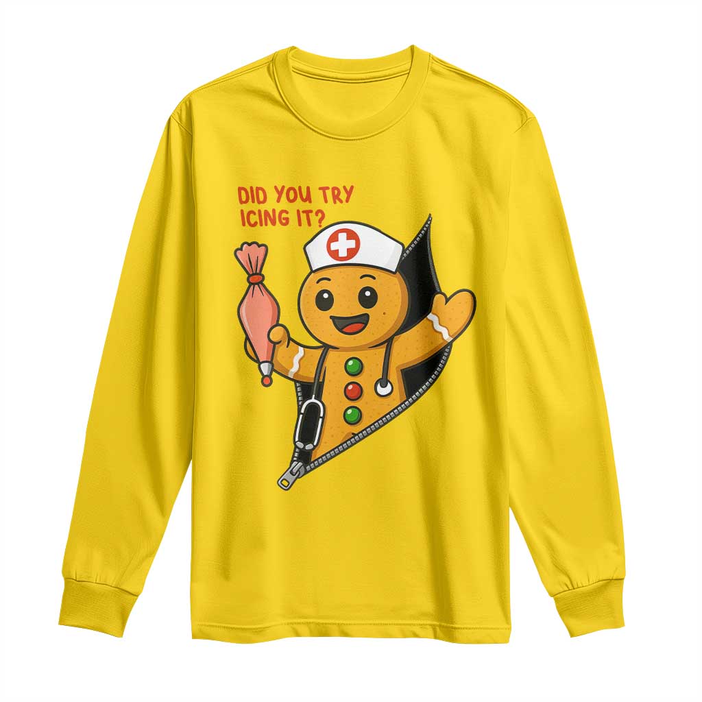 Funny ICU Nurse Christmas Long Sleeve Shirt Gingerbread Did You Try Icing It TS14 Daisy Print Your Wear