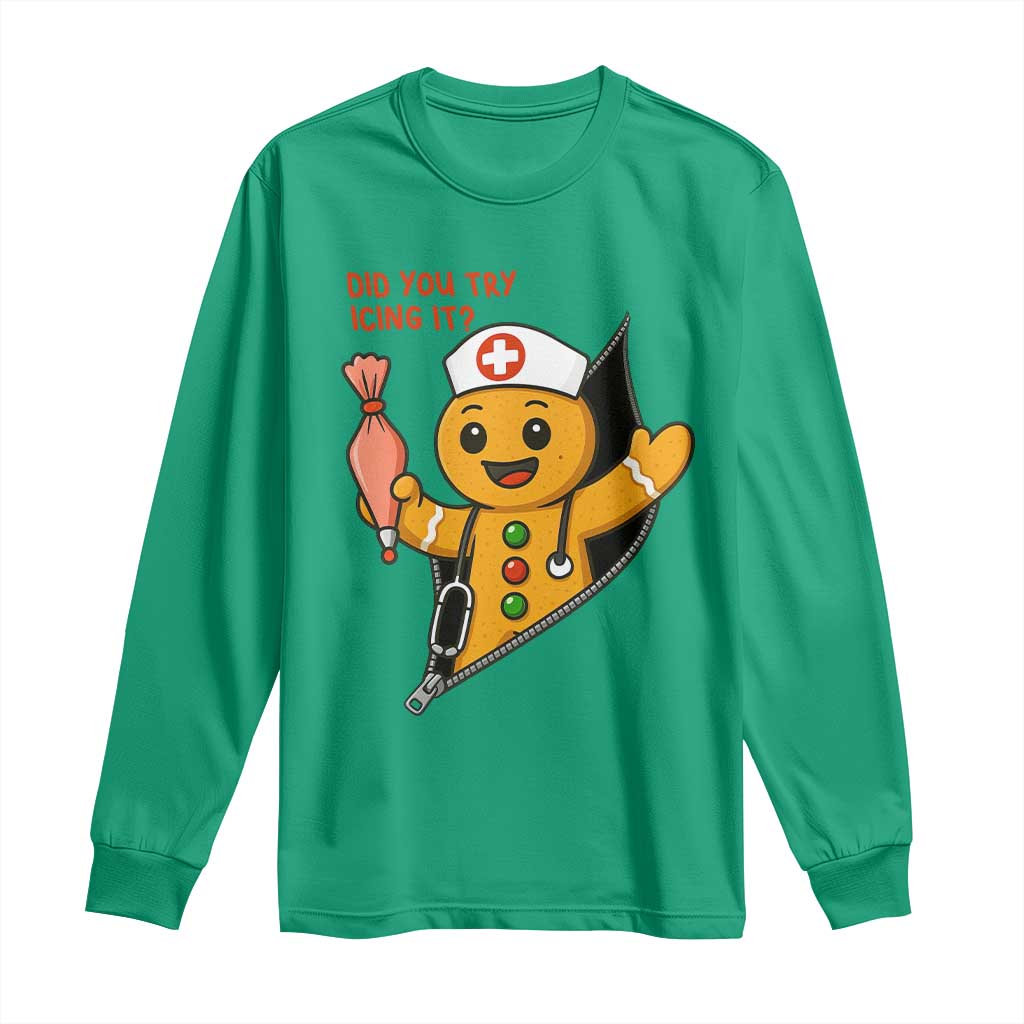 Funny ICU Nurse Christmas Long Sleeve Shirt Gingerbread Did You Try Icing It TS14 Irish Green Print Your Wear