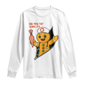 Funny ICU Nurse Christmas Long Sleeve Shirt Gingerbread Did You Try Icing It TS14 White Print Your Wear