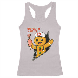 Funny ICU Nurse Christmas Racerback Tank Top Gingerbread Did You Try Icing It TS14 Ice Gray Print Your Wear
