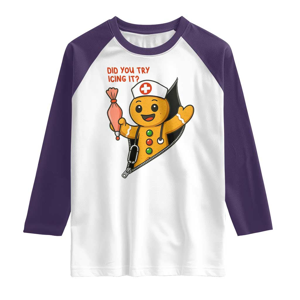Funny ICU Nurse Christmas Raglan Shirt Gingerbread Did You Try Icing It TS14 White Purple Print Your Wear