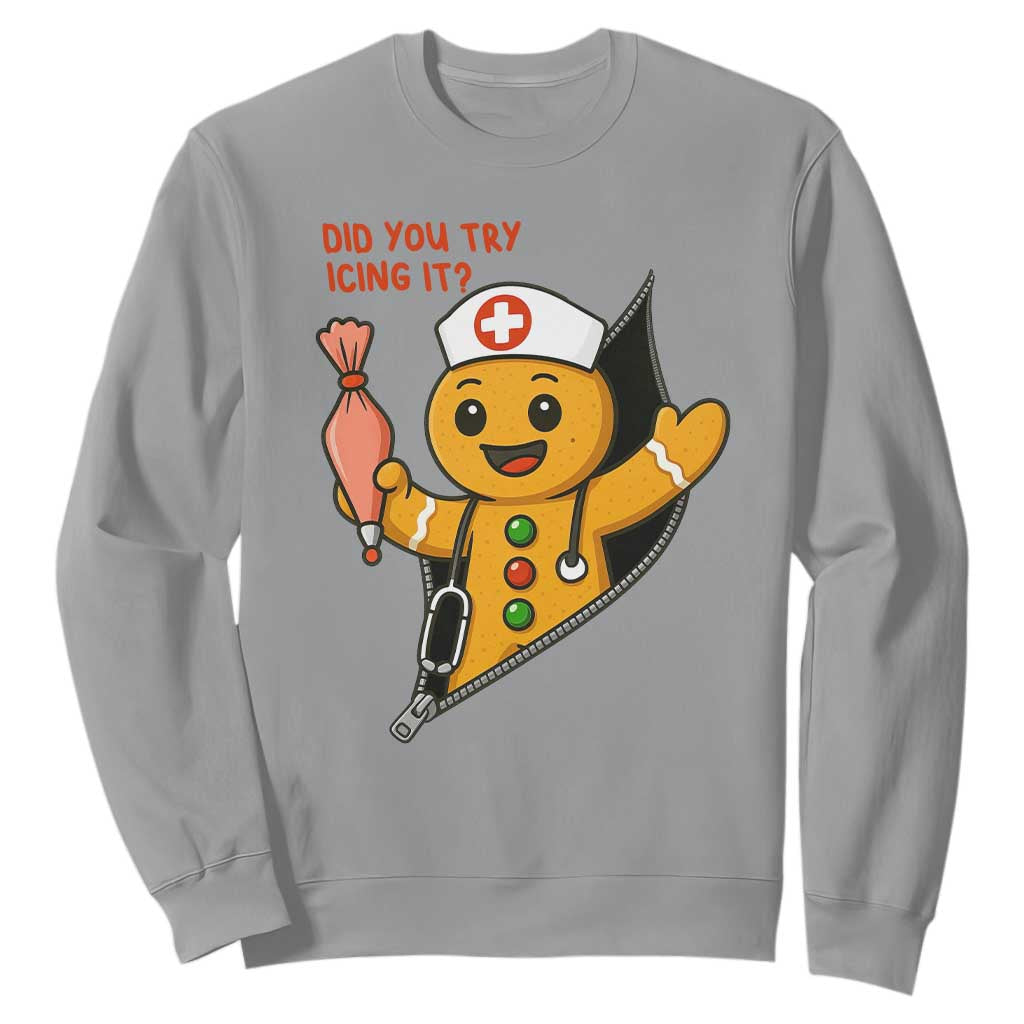 Funny ICU Nurse Christmas Sweatshirt Gingerbread Did You Try Icing It TS14 Sport Gray Print Your Wear