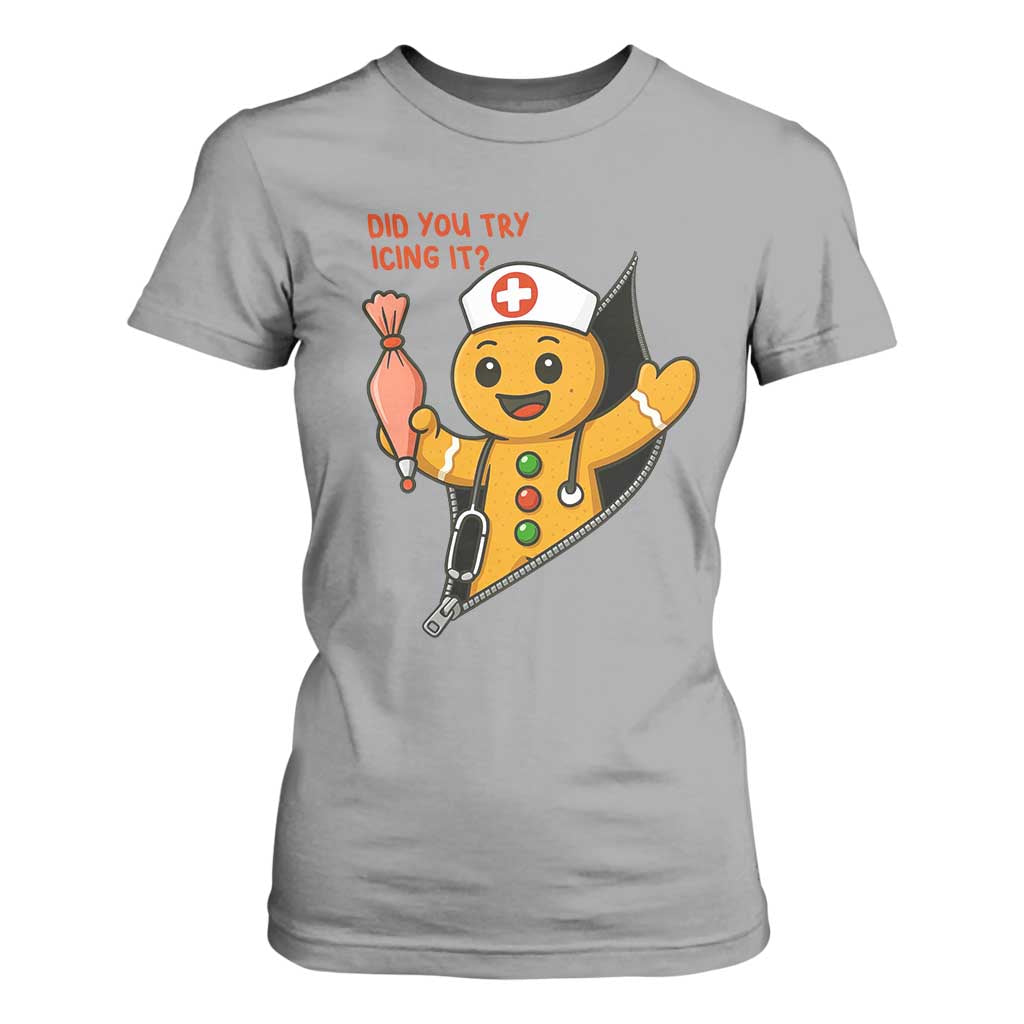 Funny ICU Nurse Christmas T Shirt For Women Gingerbread Did You Try Icing It TS14 Sport Gray Print Your Wear